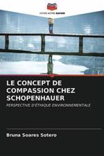 Concept de Compassion Chez Schopenhauer af Bruna Soares Sotero