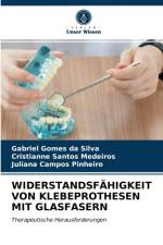 Widerstandsfahigkeit Von Klebeprothesen Mit Glasfasern af Cristianne Santos Medeiros