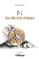 7+1 Una vida en la recamara af David Álvarez Gómez