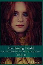 Shining Citadel af A L Butcher