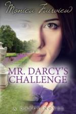 Mr. Darcy's Challenge af Monica Fairview