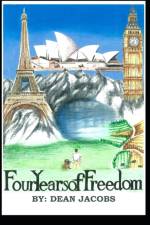 Four Years of Freedom af Dean Jacobs