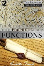 Prophetic Functions af Colette Toach