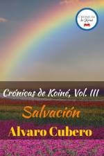 Cronicas de Koine, Vol. III af Alvaro Cubero