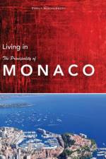 Living in Monaco af Zsolt Szemerszky