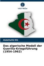 algerische Modell der Guerilla-Kriegsfuhrung (1954-1962) af Abdelhafid Dib