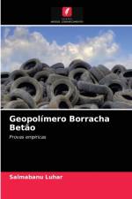 Geopolimero Borracha Betao af Salmabanu Luhar