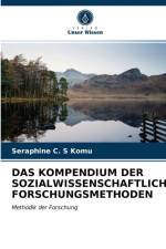 Kompendium Der Sozialwissenschaftlichen Forschungsmethoden af Seraphine C S Komu