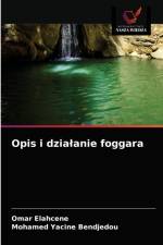 Opis i dzialanie foggara af Omar Elahcene
