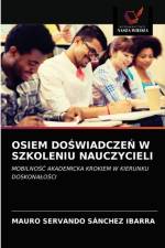 Osiem DoŚwiadczeŃ W Szkoleniu Nauczycieli af Mauro Servando Sánchez Ibarra