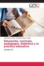Educacion, curriculo, pedagogia, didactica y la practica educativa af Jairo Barios Zarta
