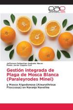 Gestion integrada de Plaga de Mosca Blanca (Paraleyrodes Minei) af Jefferson Sebastian Andrade Macas