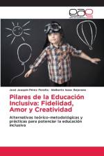 Pilares de la Educacion Inclusiva af José Joaquín Pérez Peralta