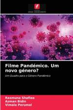 Filme Pandemico. Um novo genero? af Vimala Perumal