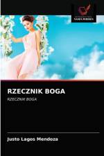 Rzecznik Boga af Justo Lagos Mendoza