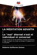 Meditation Advaita af Roberto Guillermo Gomes