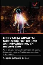 Medytacja Advaita af Roberto Guillermo Gomes