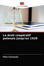 droit cooperatif polonais jusqu'en 1939 af Piotr Ciszewski