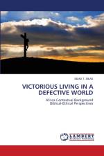 Victorious Living in a Defective World af Silas T Silas