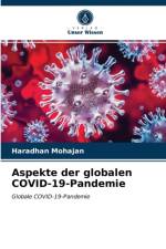Aspekte der globalen COVID-19-Pandemie af Haradhan Mohajan