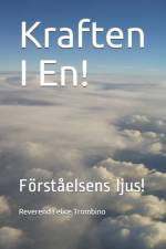 Kraften I En! af Reverend Felice Trombino