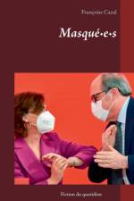 Masque-e-s af Françoise Cazal