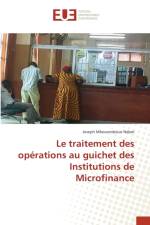 traitement des operations au guichet des Institutions de Microfinance af Joseph Mbouombouo Ndam