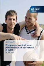 Pilates and vertical jump performance of basketball players af Karthikeyan T