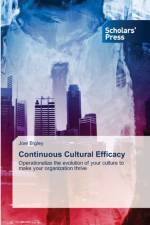 Continuous Cultural Efficacy af Joel Bigley
