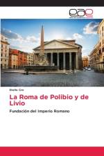Roma de Polibio y de Livio af Stelio Cro