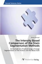 Intensity Based Comparison of the Stain Segmentation Methods af Roman Reberger