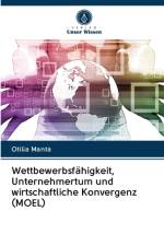 Wettbewerbsfahigkeit, Unternehmertum und wirtschaftliche Konvergenz (MOEL) af Otilia Manta