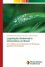 Legislacao Ambiental e Urbanistica no Brasil af Juliana Carioni