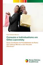 Consumo e Individualismo em Gilles Lipovetsky af Rute Feliciano Macave