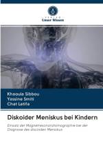 Diskoider Meniskus bei Kindern af Khaoula Sibbou