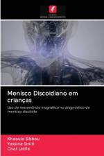 Menisco Discoidiano em criancas af Khaoula Sibbou