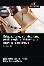Educazione, curriculum, pedagogia e didattica e pratica educativa af Jeannette Sáenz Trujillo