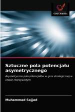 Sztuczne pola potencjalu asymetrycznego af Muhammad Sajjad