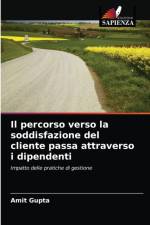 percorso verso la soddisfazione del cliente passa attraverso i dipendenti af Amit Gupta