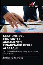 Gestione del Contanti E Andamento Finanziario Degli Alberghi af Emmanuel Tumwine