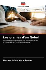 Les graines d'un Nobel af Hermes Julián Mora Santos