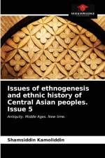 Issues of ethnogenesis and ethnic history of Central Asian peoples. Issue 5 af Shamsiddin Kamoliddin