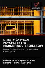 Straty Żywego Psychiatry W Marketingu Brojlerow af Prakash Dharmalingan