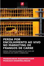 Perda Por Encolhimento Ao Vivo No Marketing de Frangos de Carne af Prakash Dharmalingan