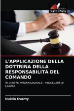 L'Applicazione Della Dottrina Della Responsabilita del Comando af Nukila Evanty