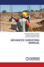 Advanced Surveying Manual af Pravin Bhanudas Shinde