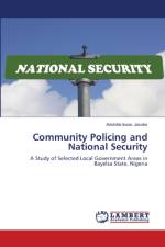 Community Policing and National Security af Aristotle Isaac Jacobs