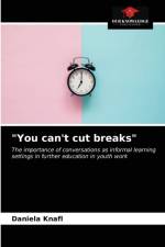You can't cut breaks af Daniela Knafl