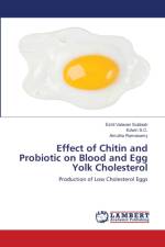 Effect of Chitin and Probiotic on Blood and Egg Yolk Cholesterol af Edwin S C
