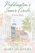 Paddington's Inner Circle af Mary Jo Myers